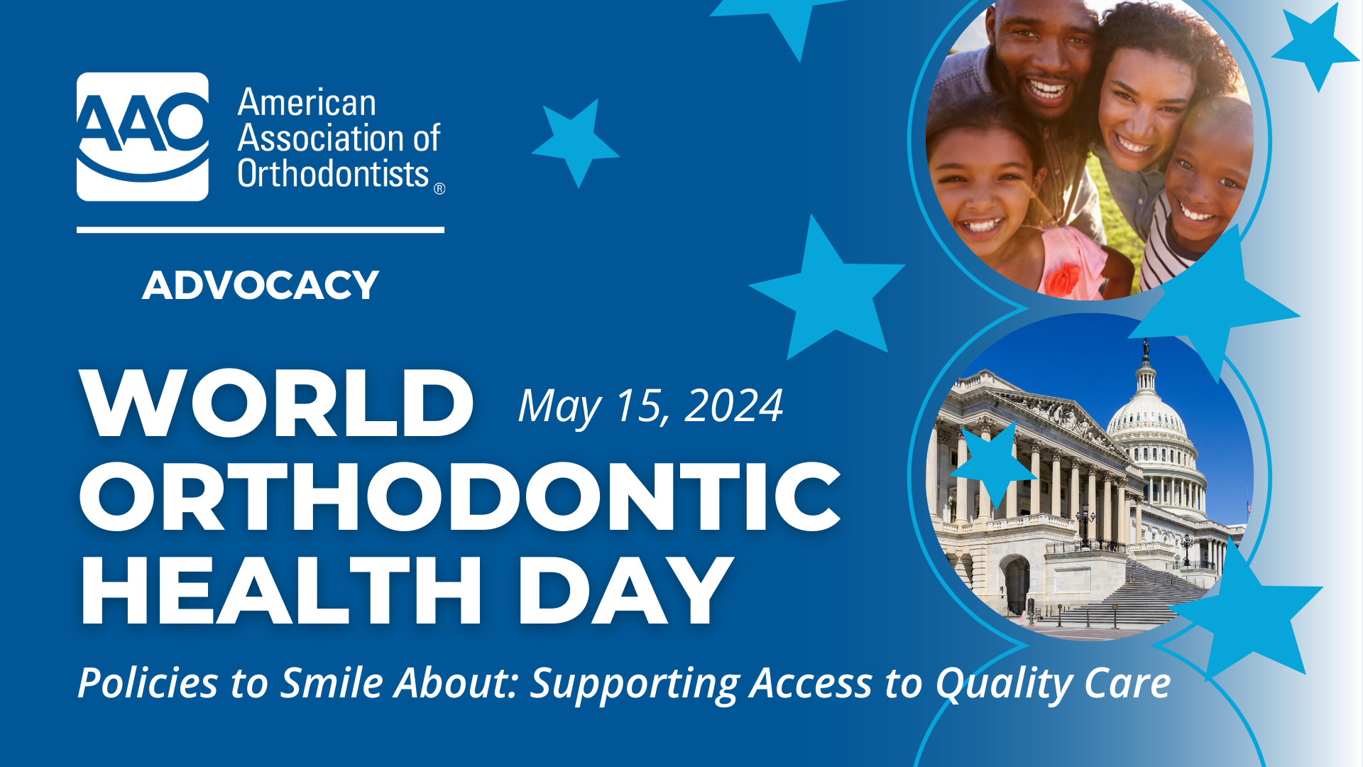 AAO Highlighted Policies to Smile About on World Orthodontic Health Day AAO